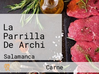 La Parrilla De Archi