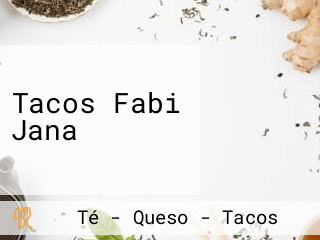 Tacos Fabi Jana