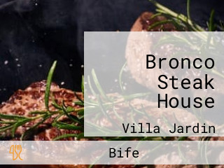 Bronco Steak House