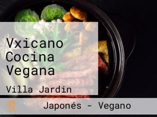 Vxicano Cocina Vegana