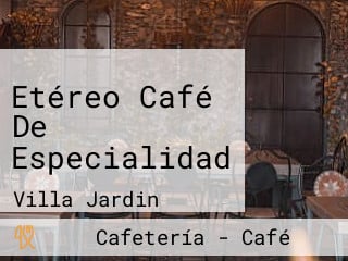 Etéreo Café De Especialidad