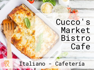 Cucco's Market Bistro Cafe