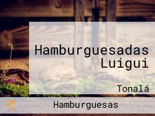 Hamburguesadas Luigui