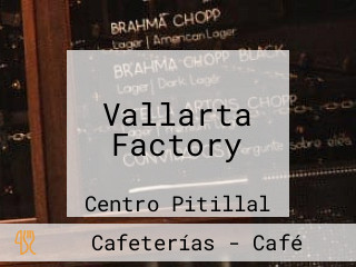 Vallarta Factory