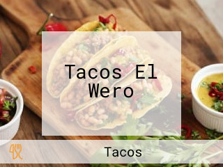 Tacos El Wero