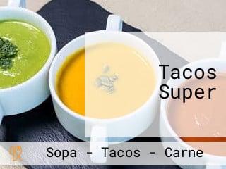 Tacos Super