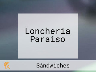 Loncheria Paraiso