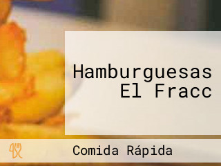 Hamburguesas El Fracc