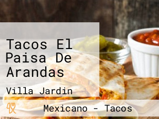 Tacos El Paisa De Arandas