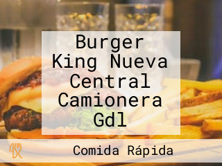 Burger King Nueva Central Camionera Gdl