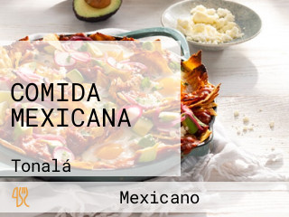 COMIDA MEXICANA