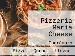 Pizzería María Cheese