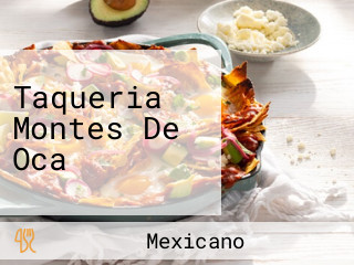 Taqueria Montes De Oca