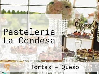 Pasteleria La Condesa