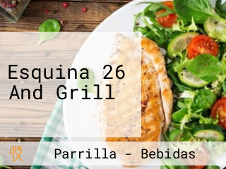 Esquina 26 And Grill