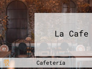 La Cafe