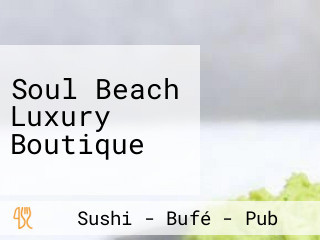 Soul Beach Luxury Boutique