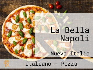 La Bella Napoli