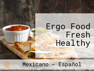 Ergo Food Fresh Healthy