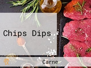 Chips Dips