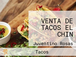 VENTA DE TACOS EL CHIN