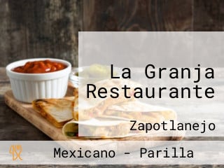 La Granja Restaurante