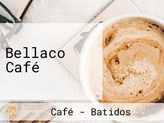 Bellaco Café