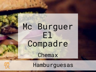 Mc Burguer El Compadre