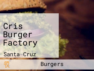 Cris Burger Factory