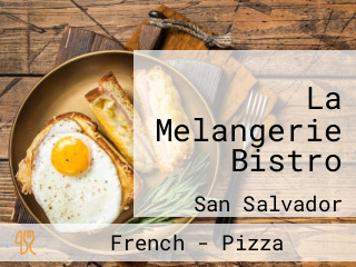 La Melangerie Bistro