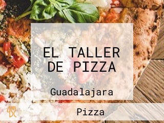 EL TALLER DE PIZZA