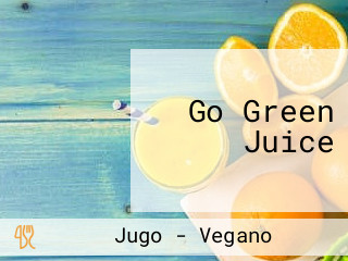 Go Green Juice