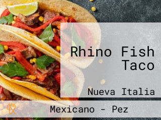 Rhino Fish Taco