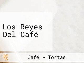 Los Reyes Del Café