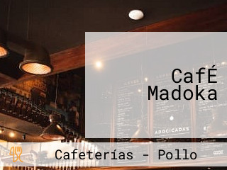 CafÉ Madoka