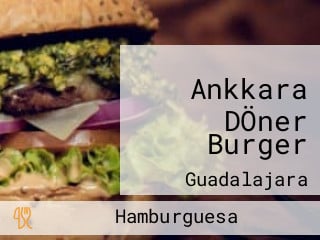 Ankkara DÖner Burger