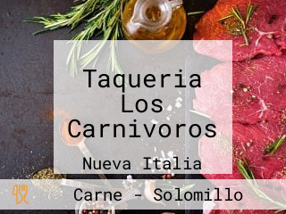 Taqueria Los Carnivoros