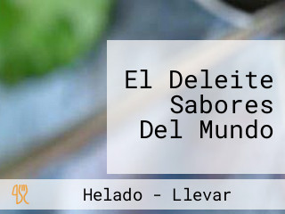 El Deleite Sabores Del Mundo