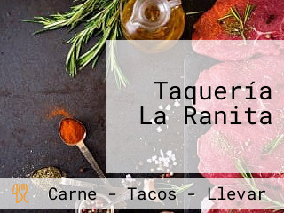 Taquería La Ranita