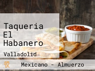 Taqueria El Habanero