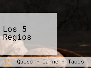 Los 5 Regios