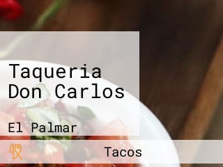 Taqueria Don Carlos