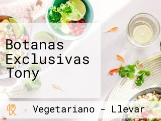 Botanas Exclusivas Tony