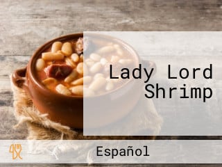 Lady Lord Shrimp