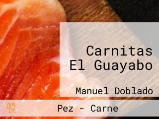 Carnitas El Guayabo