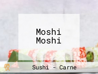 Moshi Moshi