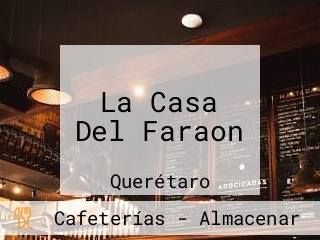 La Casa Del Faraon