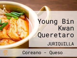 Young Bin Kwan Queretaro