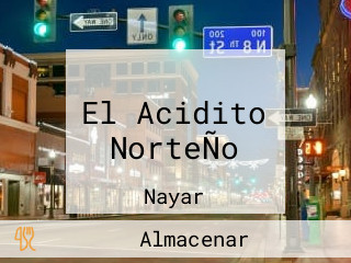 El Acidito NorteÑo