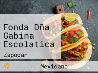 Fonda Dña Gabina Escolatica